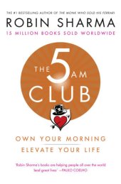 book The 5am Club: own your morning, elevate your life