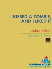 book I kissed a zombie, and I liked it