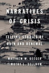 book Narratives of crisis: telling stories of ruin and renewal