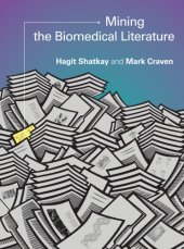 book Mining the biomedical literature