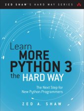 book Learn more Python the hard way: the next step for new Python programmers