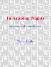 book In Arabian nights: a caravan of Moroccan dreams