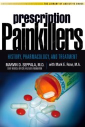 book Prescription painkillers: history, pharmacology, and treatment