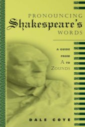 book Pronouncing Shakespeare's Words