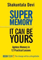 book Super memory: it can be yours!