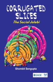 book Corrugated slices: the social jalebi