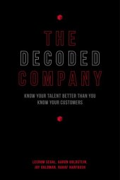 book The decoded company: know your people better than you know your customers