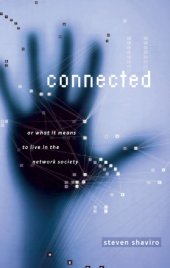 book Connected, or, what it means to live in the network society