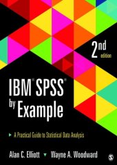 book IBM SPSS by example: a practical guide to statistical data analysis