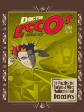 book Dr. Ecco's cyberpuzzles: 36 puzzles for hackers and other mathematical detectives