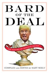 book Bard of the deal - the poetry of donald trump