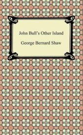 book John Bull's Other Island [with Biographical Introduction]