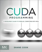 book CUDA Programming: A Developer's Guide to Parallel Computing with GPUs