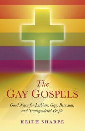 book The gay gospels: good news for LGBT people