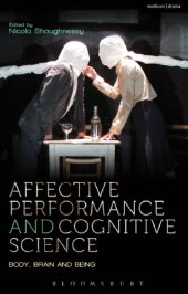 book Affective performance and cognitive science: body, brain and being