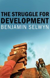 book The struggle for development