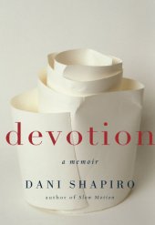 book Devotion: a memoir