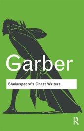 book Shakespeare's Ghost Writers: Literature as Uncanny Causality