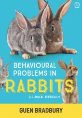 book Behavioural Problems in Rabbits: A Clinical Approach