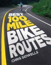 book Best 100-Mile Bike Routes