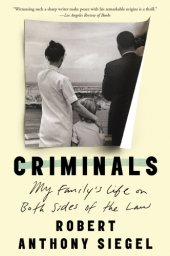 book Criminals: my family's life on both sides of the law