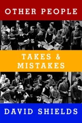 book Other people: takes & mistakes