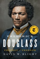 book Frederick Douglass: prophet of freedom