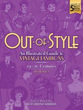 book Out-of-style: an illustrated guide to vintage fashions: 19th-21st centuries