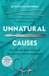 book Unnatural Causes: 'An absolutely brilliant book. I really recommend it, I don't often say that' Jeremy Vine, BBC Radio 2