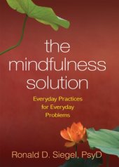 book The mindfulness solution: everyday practices for everyday problems