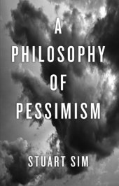 book A Philosophy of Pessimism