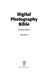 book Digital Photography Bible, Desktop Edition