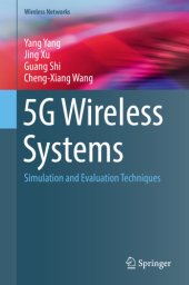 book 5G Wireless Systems: Simulation and Evaluation Techniques