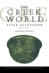 book The Greek world after Alexander 323-30 BC