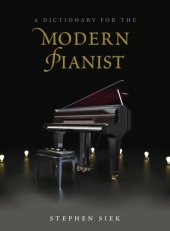 book A dictionary for the modern pianist