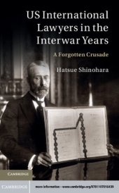 book US international lawyers in the interwar years a forgotten crusade