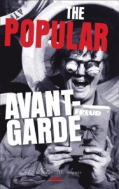 book The popular avant-garde