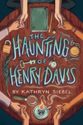 book The Haunting of Henry Davis