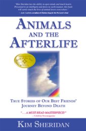 book Animals and the afterlife: true stories of our best friends' journey beyond death