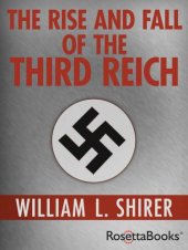 book The Rise and Fall of the Third Reich