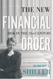 book The new financial order: risk in the 21st century