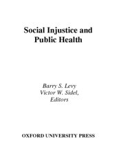 book Social injustice and public health