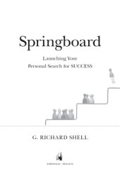 book Springboard: launching your personal search for success