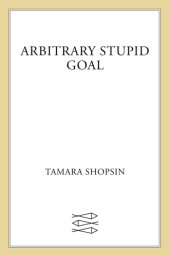 book Arbitrary Stupid Goal