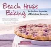 book Beach house baking: an endless summer of delicious desserts