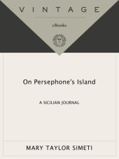 book On Persephone's Island: a Sicilian Journal