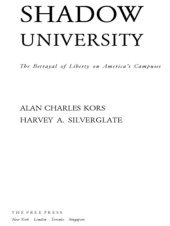 book The shadow university: the betrayal of liberty on America's campuses