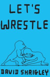 book Let's Wrestle