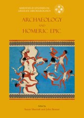 book Archaeology and the Homeric Epic