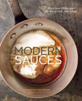 book Modern sauces: more than 150 recipes for every cook, everyday